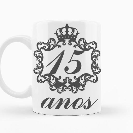 Caneca Aniversário 15 Anos Caneca Aniversário 15 Anos