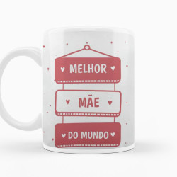 Caneca Dia das Mães