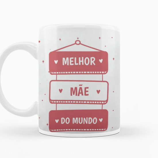 Caneca dia das Mães Caneca dia das Mães